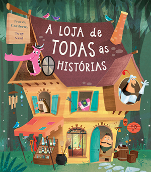 Capa do livro «A Loja de todas as Histórias»