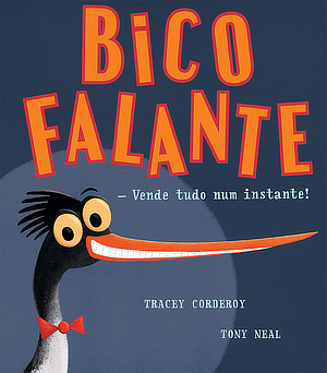 Capa do livro «Bico Falante - vende tudo num instante»